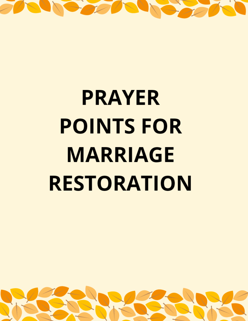 Prayer Points For Marriage Restoration Prayer Points