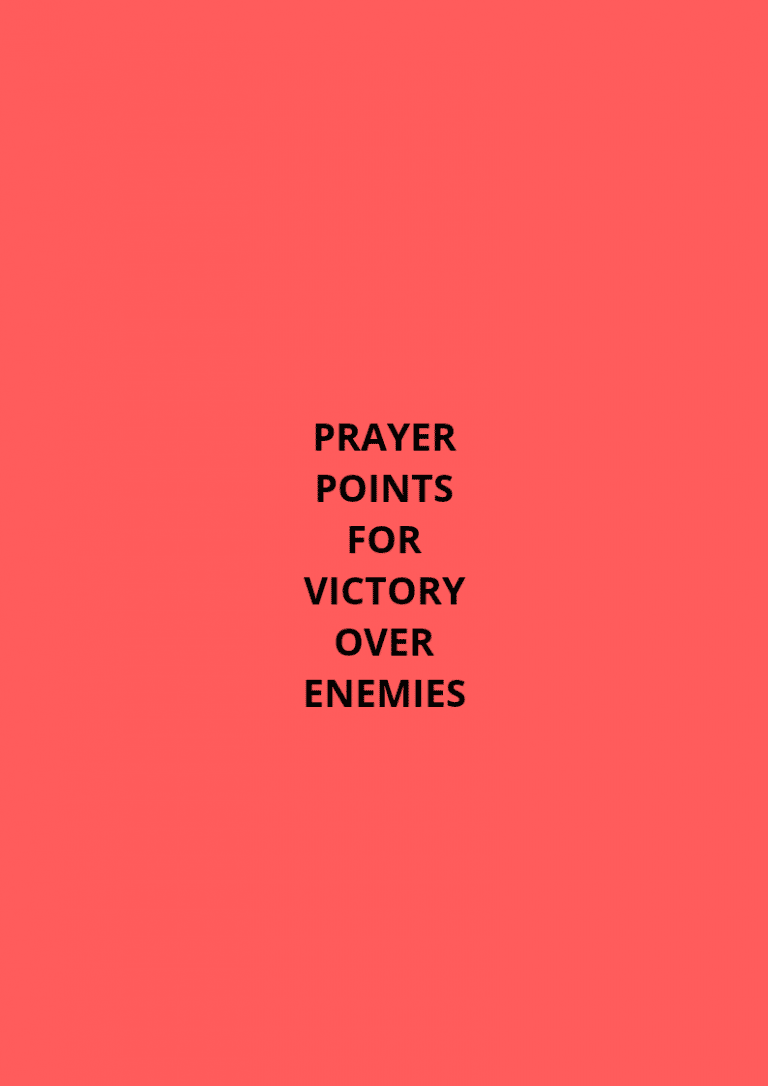 30 Prayer points for victory over your enemies