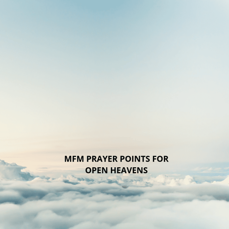 25 mfm prayer points for open heavens