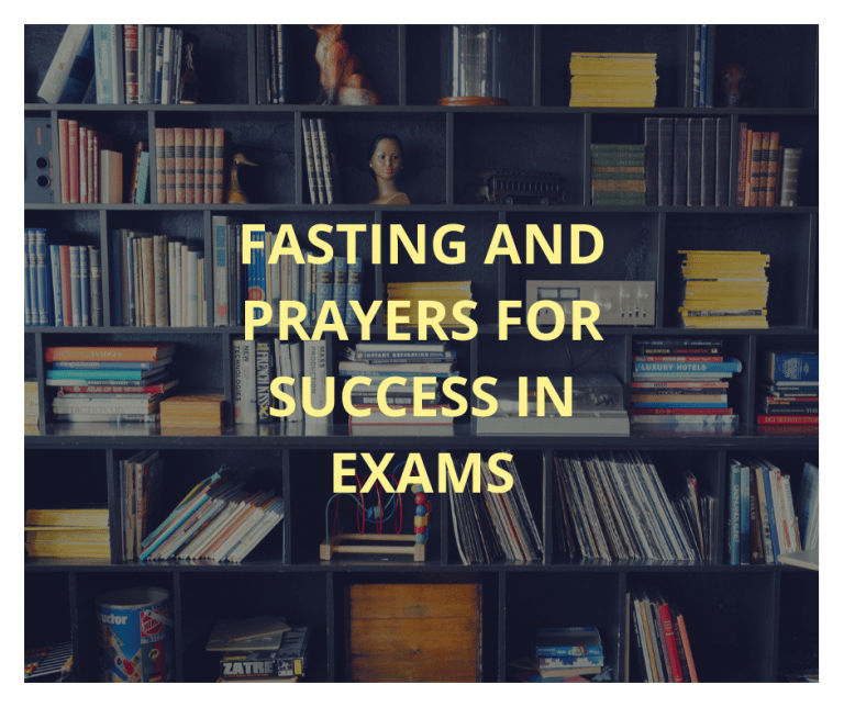 7 Days Fasting And Prayer For Success In Exam Results