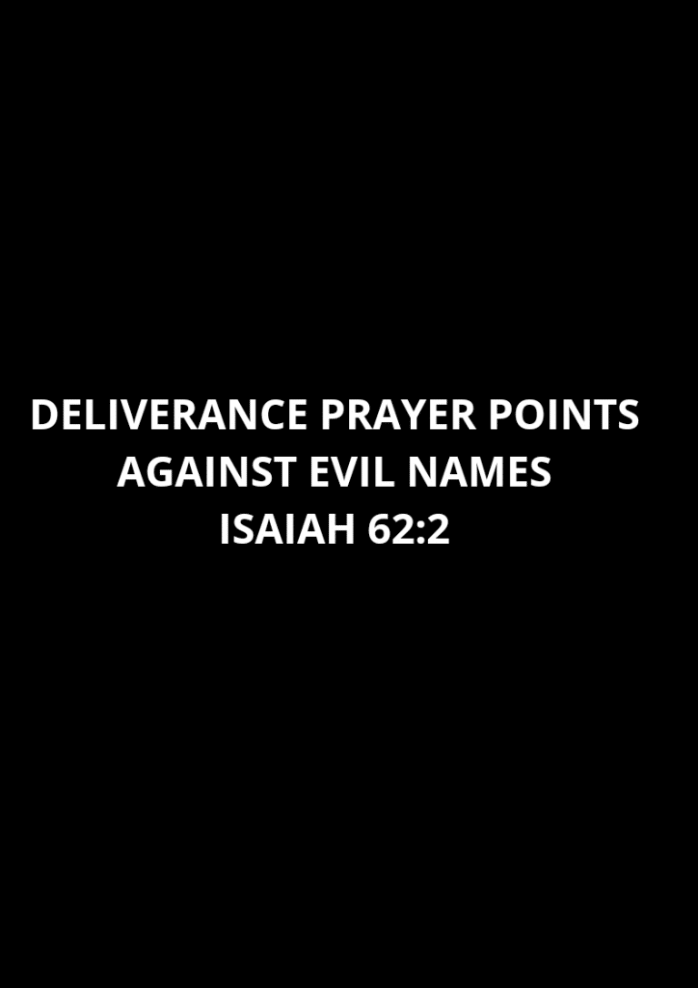 20 Deliverance Prayer Points Against Evil Names