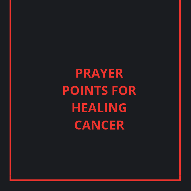Puntos de oración para curar el cáncer.