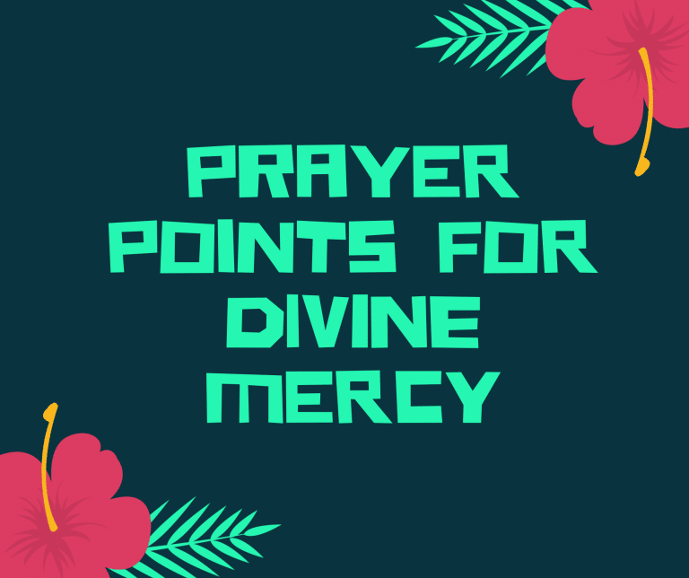 Prayer Points For Grace and Mercy