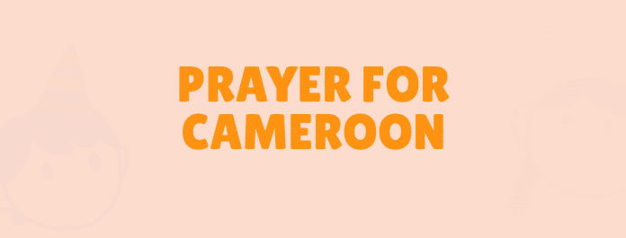 Bön för Kamerun