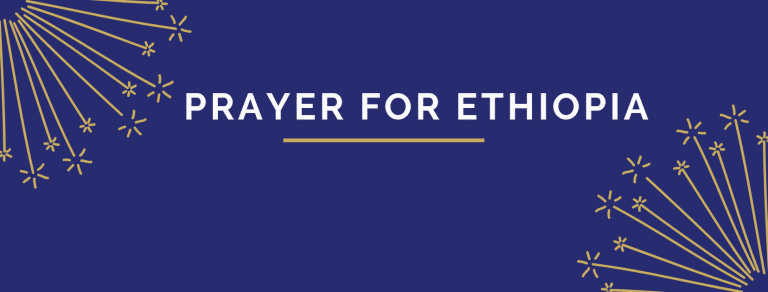 Prayer For The Nation of Ethiopia