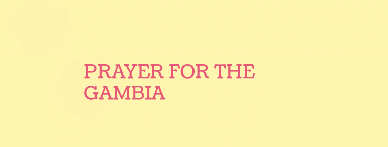 Prayer For The Nation Of Gambia