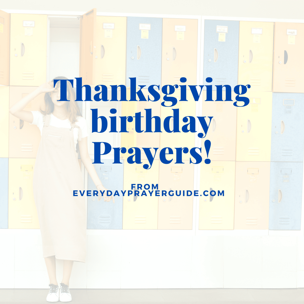 30 Powerful Thanksgiving Birthday Prayers | PRAYER POINTS