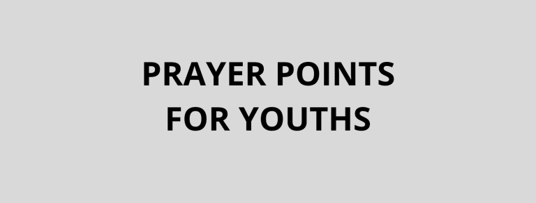 30 Prayer Points For Youths