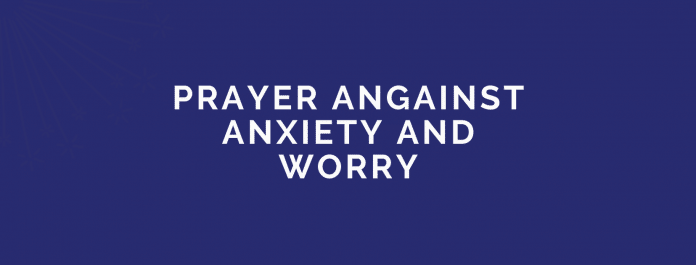 Молитве против анксиозности и забринутости