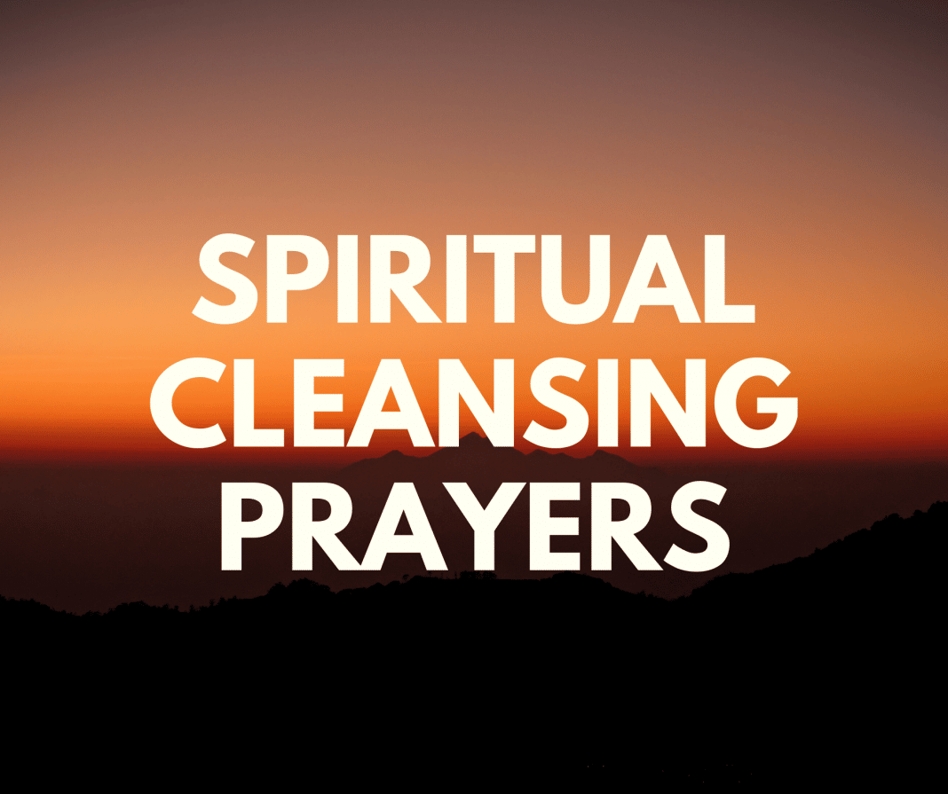 Spiritual Cleansing Prayers