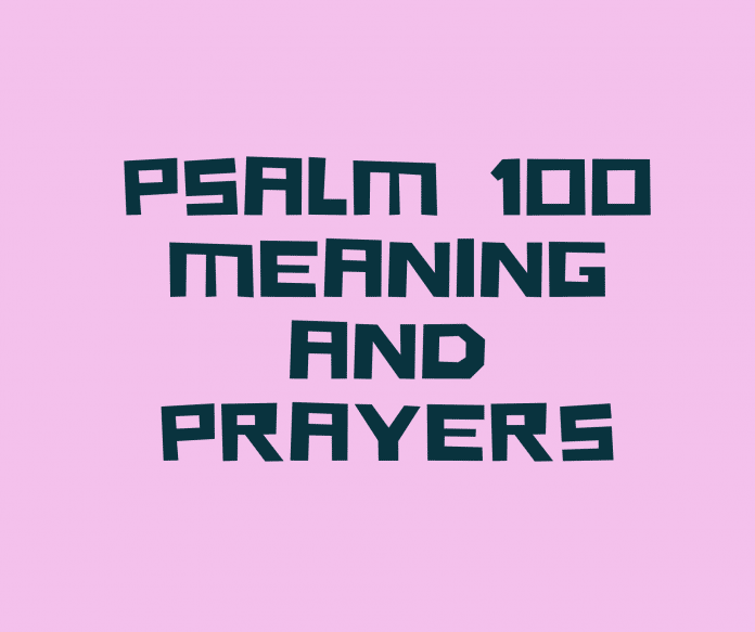Psalm100は詩ごとに詩を意味します