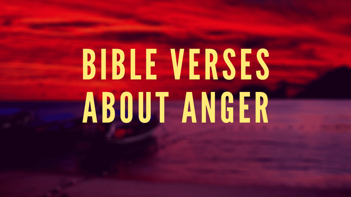 Ayat Ayat Alkitab Tentang Kemarahan Poin Doa