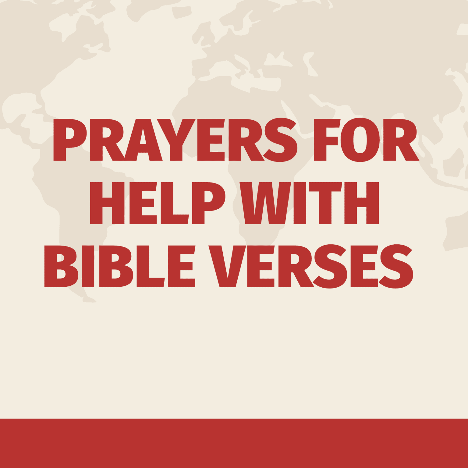 Prayer For Help With Bible Verses | PRAYER POINTS