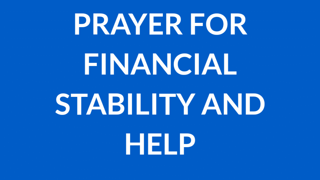 Prayer for financial help and stability | PRAYER POINTS