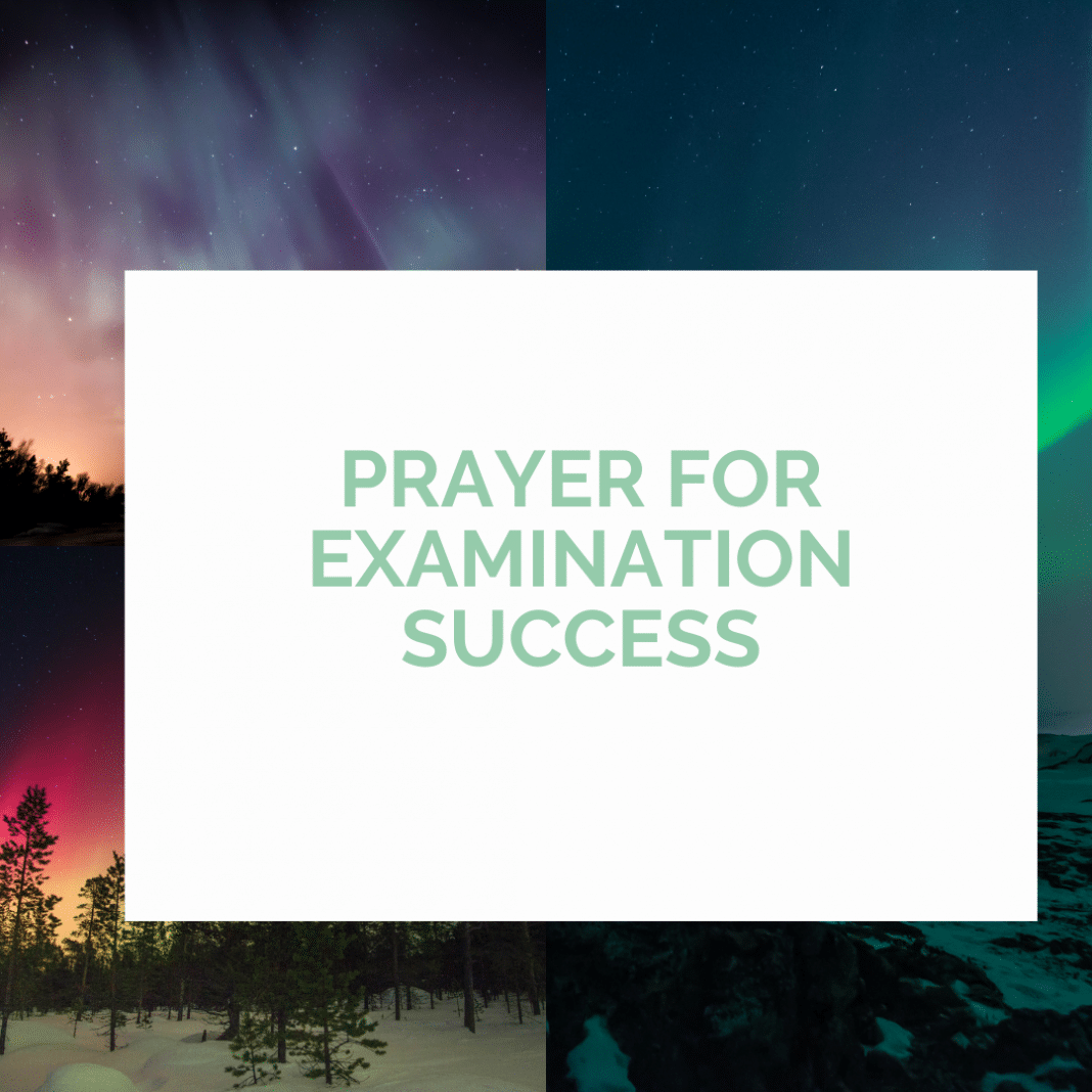 Prayer For Examination Success | PRAYER POINTS