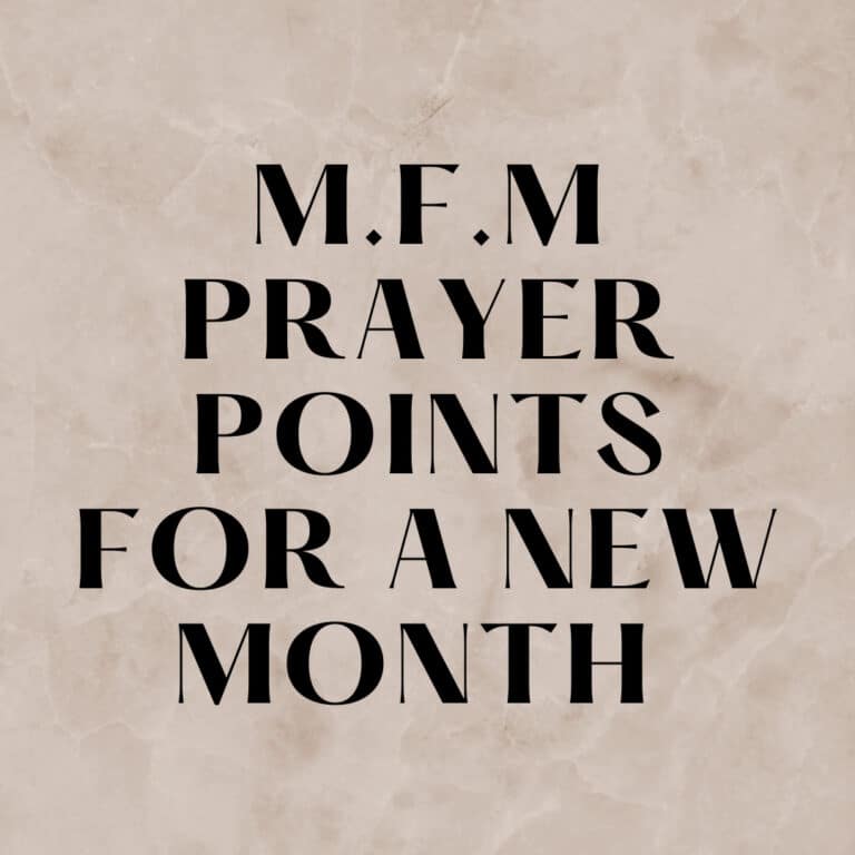 M.F.M Prayer Points For A New Month