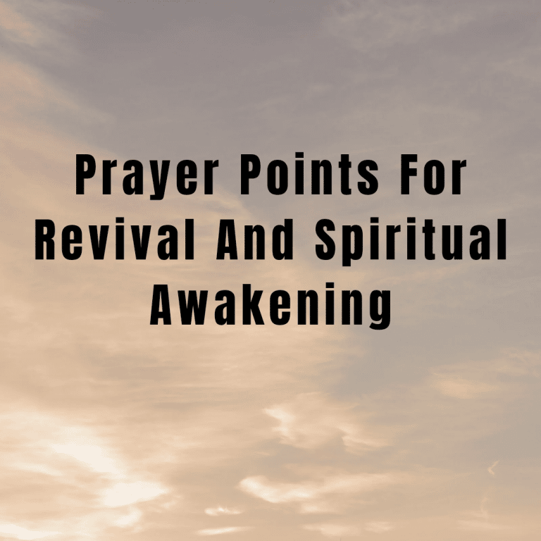 Prayer Points For Revival And Spiritual Awakening Prayer Points