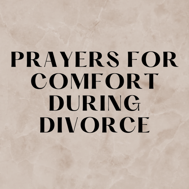 Prayers For Comfort During Divorce