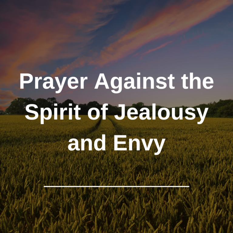 Prayer Against the Spirit of Jealousy and Envy