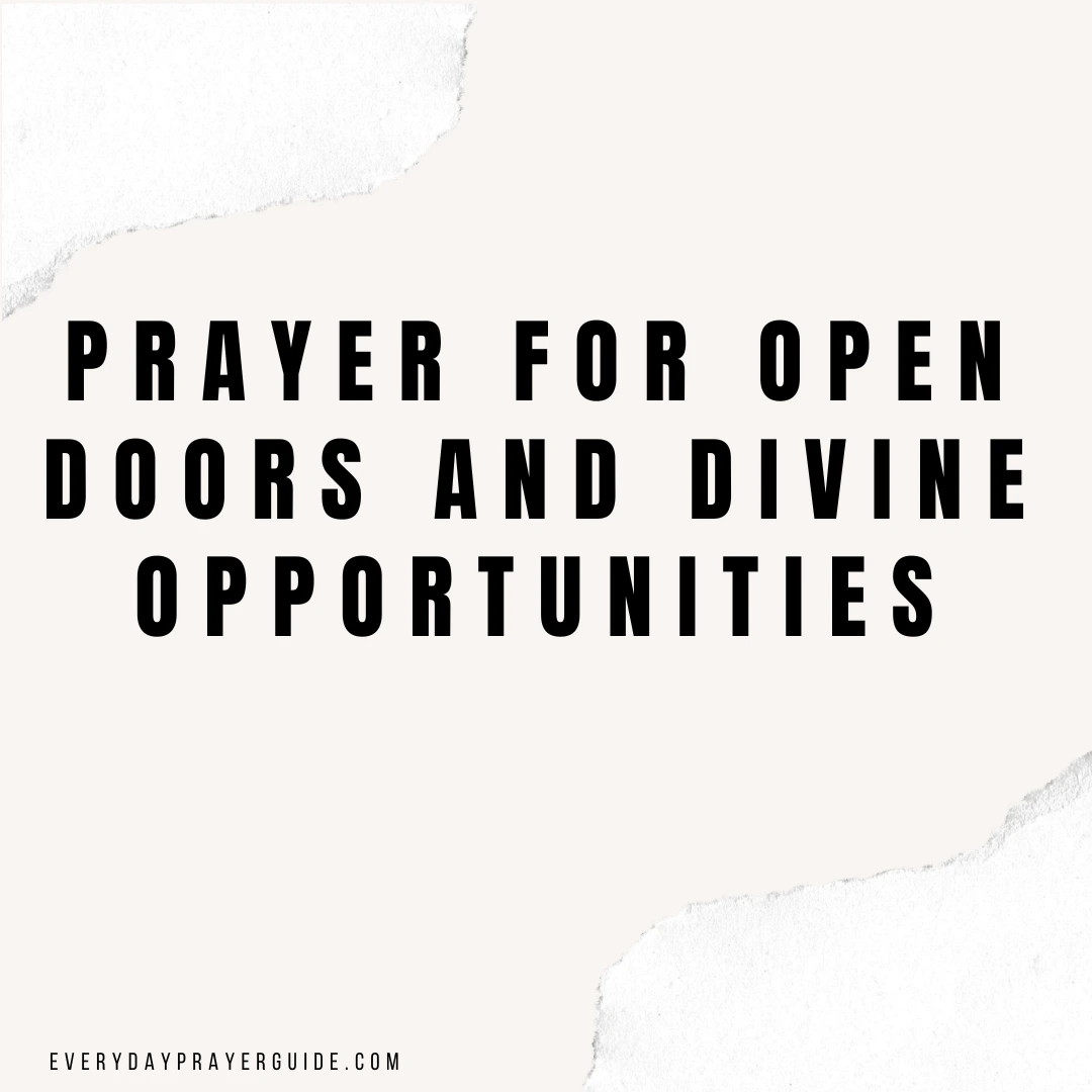 Prayer for Open Doors and Divine Opportunities